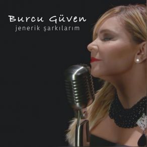 Download track Kadın Severse Burcu Güven