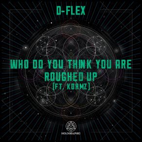 Download track Who Do You Think You Are D - Flex