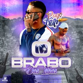 Download track Sentar Devagarinho O Brabo Das Ilhas