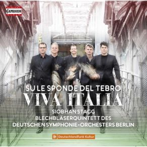 Download track Su Le Sponde Del Tebro, H. 705 (Arr. B. Bjornes For Soprano & Brass Quintet): I. Sinfonia Siobhán Stagg, Blechbläserquintett Des Deutschen Symphonie-Orchesters Berlin