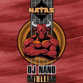 Download track Olé! (Extended Mix) DJ Nano