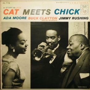 Download track I Can't Give You Anything But Love The Cats, Jimmy Rushing, Buck Clayton, Ada Moore