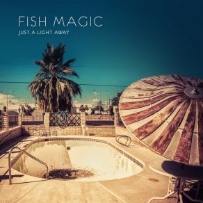 Download track Empire Of Light Magic Fish