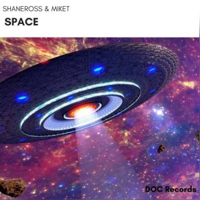 Download track Space (Original Mix; Alternative 2 Version) ShaneRoss