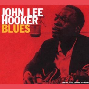 Download track Wheel And Deal John Lee Hooker