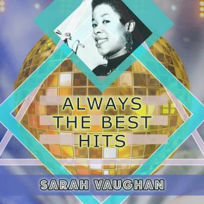 Download track Don't Be On The Outside Sarah Vaughan