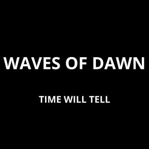 Download track My Song Waves Of Dawn