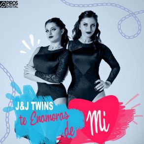 Download track Te Enamoras De Mi J Twins