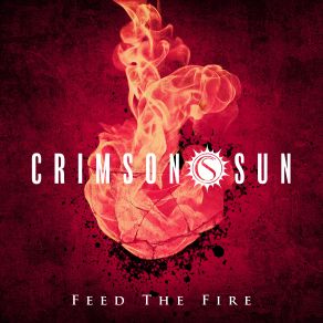 Download track Feed The Fire Crimson Sun