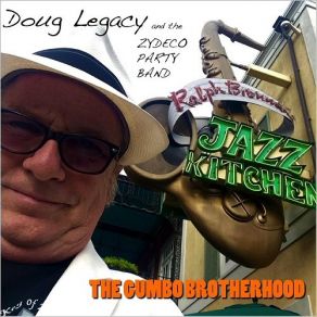 Download track Tell It Like It Is Doug Legacy, The Zydeco Party Band