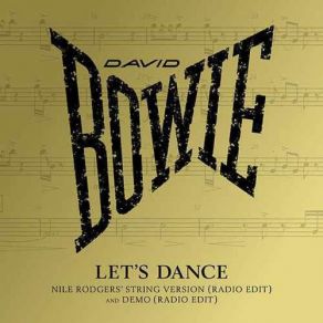 Download track Let's Dance (Nile Rodgers' String Version) [Radio Edit] David BowieNile Rodgers