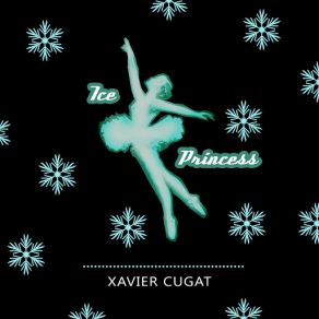 Download track Le Tango Du Reve Xavier Cugat