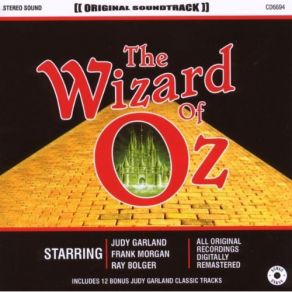 Download track We're Off To See The Wizard Buddy Ebsen, Ray Bolger, Bert Lahr, Judy Garland