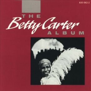 Download track Children Learn What They Live Betty Carter