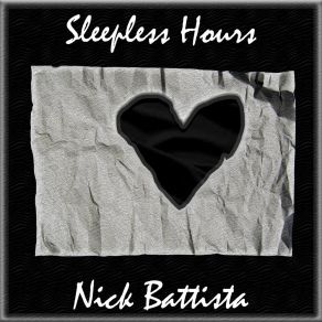 Download track Sleepless Hours Nick Battista