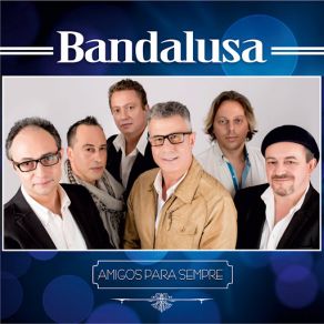 Download track Bar Dos Amigos Bandalusa