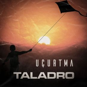 Download track Uçurtma TaladroEce Mumay