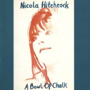 Download track What You See Is What You Get Nicola Hitchcock