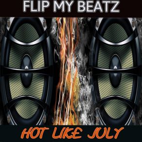 Download track It's Been That Long Flip My Beatz