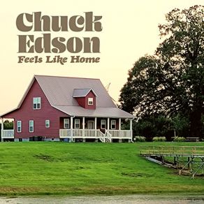 Download track I Wrote This Song Chuck Edson