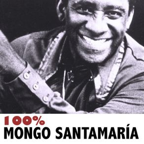 Download track Mongo's Theme Mongo Santamaria