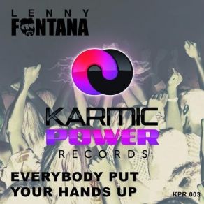 Download track Everybody Put Your Hands Up (Gary Caos Remix) Lenny Fontana