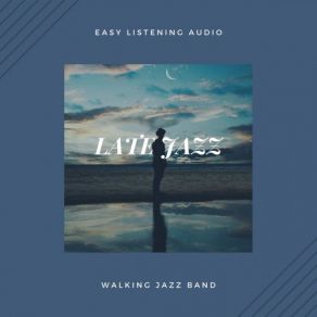 Download track A Blue Night Walking Jazz Band