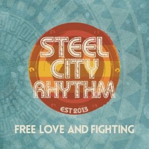 Download track Never Stop Steel City Rhythm