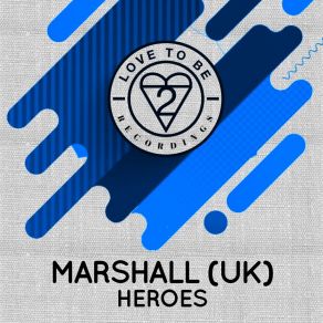 Download track Heroes Marshall (UK)