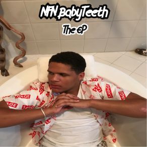 Download track Thug 4Ev3R NFN BabyTeeth