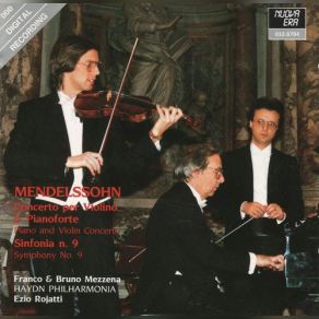 Download track Concerto For Violin, Piano And Strings In D Minor, MWV O4 - II. Adagio Franco, Bruno Mezzena, Ezio Rojatti, Haydn Philharmonia