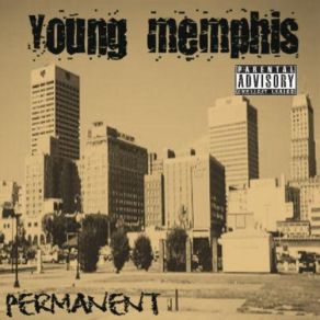 Download track Show Time Young MemphisPunchline