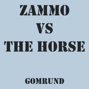 Download track Zammo Gomrund