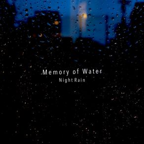 Download track Calm Rain & Thunder Memory Of Water