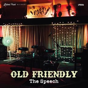 Download track The Speech Old Friendly