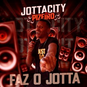 Download track Joice Jottacity No Piseiro