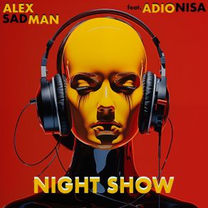 Download track Night Show Adionisa