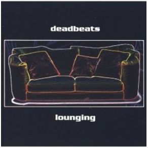 Download track Lounging The Deadbeats