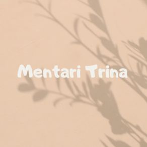 Download track Yang-Tak-Terhingga Mentari Triana