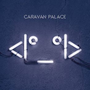 Download track Wonda Caravan Palace