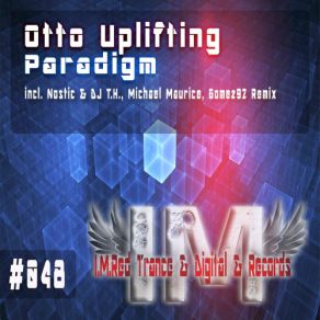 Download track Paradigm (Michael Maurice Remix) Otto Uplifting