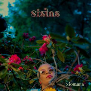 Download track Sistas Xiomara