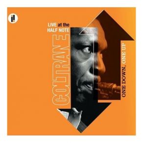 Download track One Down, One Up John Coltrane