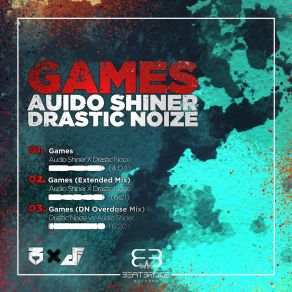 Download track Games (Extended Mix) Drastic Noize