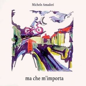 Download track Canzone Cattiva Michele Amadori