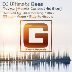 Download track Yevva (R3dub Remix) Dj Ultimate Bass