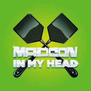 Download track In My Head (Paul Oakenfold Dub Mix) Madcon