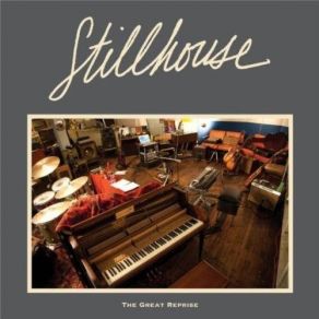 Download track Say Goodbye Stillhouse