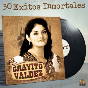 Download track Hija Ingrata, Mala Hija Chayito Valdez