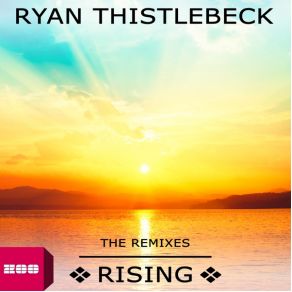 Download track Rising (X - Cess! & Jarno Remix) Ryan Thistlebeck